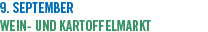 9. September Wein- und Kartoffelmarkt