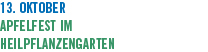 13. Oktober Apfelfest im Heilpflanzengarten